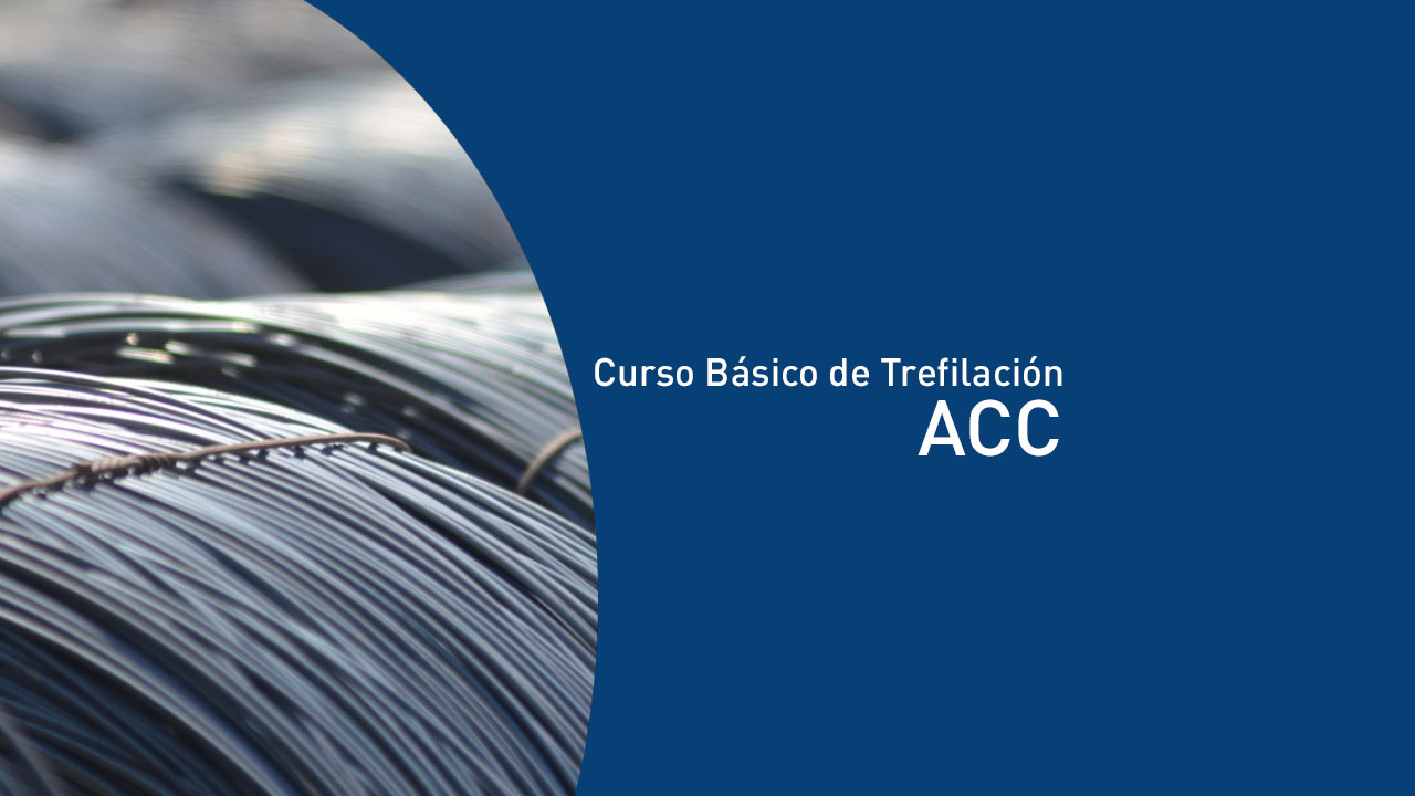 Curso Básico Trefilación ACC